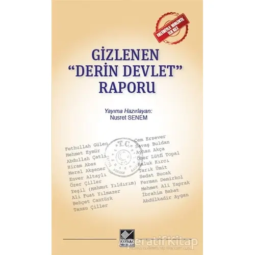 Gizlenen Derin Devlet Raporu - Nusret Senem - Kaynak Yayınları