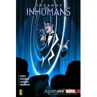 Uncanny Inhumans 4 - Charles Soule - Gerekli Şeyler Yayıncılık