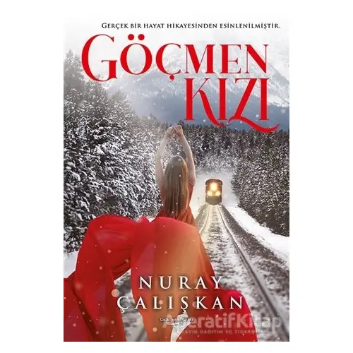 Göçmen Kızı - Nuray Çalışkan - Sokak Kitapları Yayınları