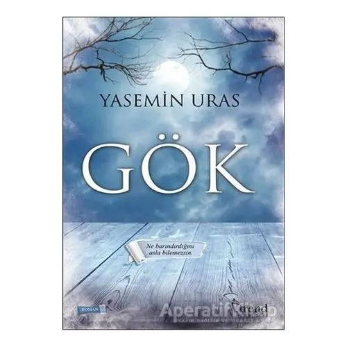 Gök - Yasemin Uras - Trend Kitap