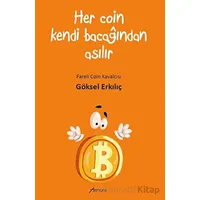 Her Coin Kendi Bacağından Asılır - Göksel Erkılıç - Armoni Yayıncılık