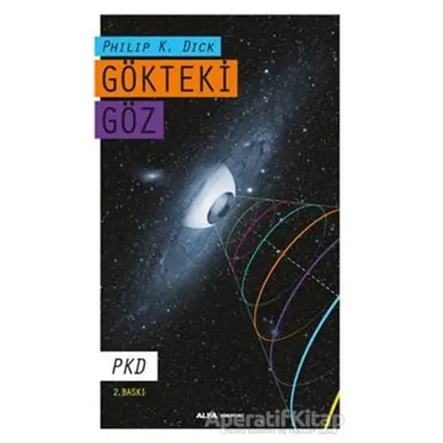 Gökteki Göz - Philip K. Dick - Alfa Yayınları