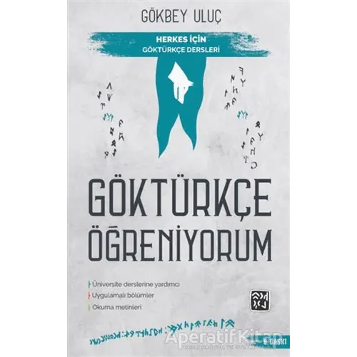 Göktürkçe Öğreniyorum - Gökbey Uluç - Kutlu Yayınevi