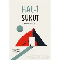 Hal-i Sükut - Kerem Nakışcı - Hayykitap