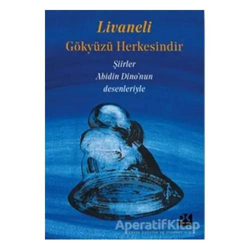 Gökyüzü Herkesindir - Zülfü Livaneli - Doğan Kitap