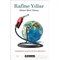 Rafine Yıllar - Ahmet Mert Yılmaz - Epsilon Yayınevi