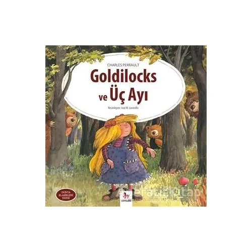 Goldilocks ve Üç Ayı - Charles Perrault - Almidilli