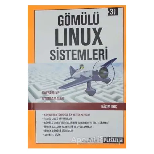 Gömülü Linux Sistemleri - Nazım Koç - Pusula Yayıncılık