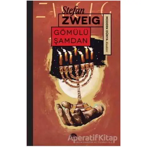 Gömülü Şamdan - Stefan Zweig - Martı Yayınları