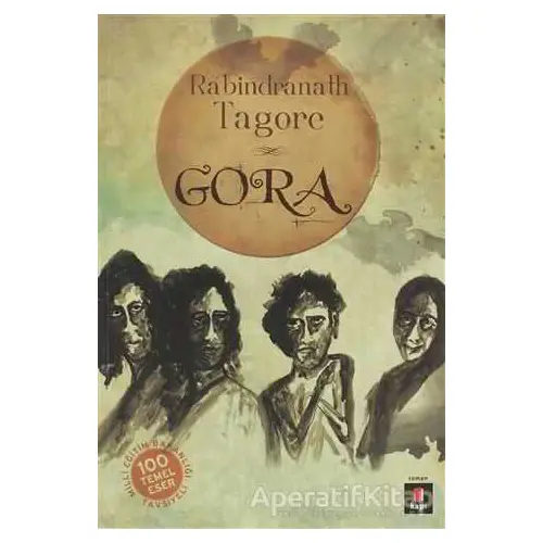 Gora - Rabindranath Tagore - Kapı Yayınları