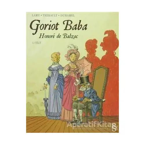 Goriot Baba 1. Cilt - Honore de Balzac - Everest Yayınları