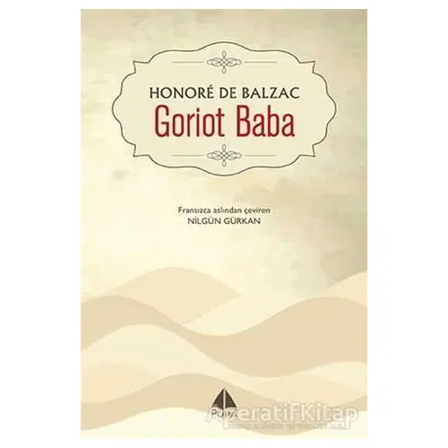 Goriot Baba - Honore de Balzac - Pupa Yayınları