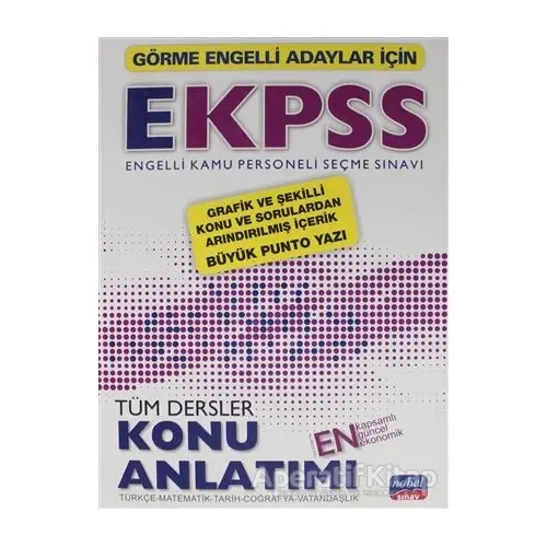 Görme Engelli Adaylar İçin EKPSS Tüm Dersler Konu Anlatımı - Kolektif - Nobel Sınav Yayınları