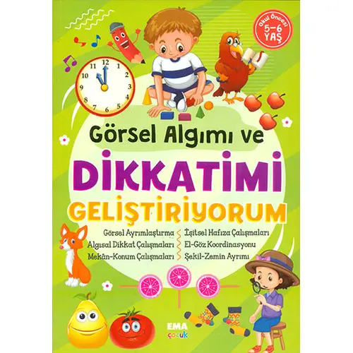 Görsel Algımı ve Dikkatimi Geliştiriyorum 5-6 Yaş Ema Çocuk