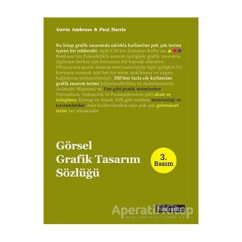 Görsel Grafik Tasarım Sözlüğü - Gavin Ambrose - Literatür Yayıncılık