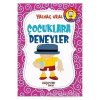 Çocuklara Deneyler - Yalvaç Ural - Kopernik Çocuk Yayınları