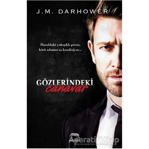 Gözlerindeki Canavar - J. M. Darhower - Yabancı Yayınları