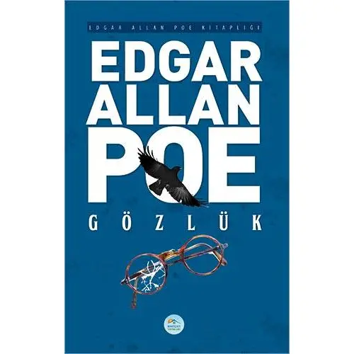 Gözlük - Edgar Allan Poe - Maviçatı Yayınları