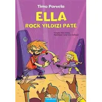 Ella - Rock Yıldızı Pate - Timo Parvela - Mavibulut Yayınları