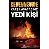 Cehennemde Karşılaşacağınız Yedi Kişi - Hakan Gezik - İskenderiye Yayınları