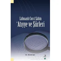 Lübnanlı Corci Şahin - Ahmet Şen - Grafiker Yayınları