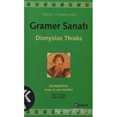 Gramer Sanatı - Dionysios Thraks - Kabalcı Yayınevi