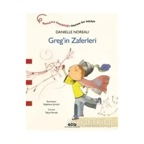 Greg’in Zaferleri - Danielle Noreau - Yapı Kredi Yayınları