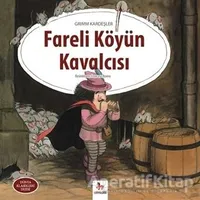 Fareli Köyün Kavalcısı - Grimm Kardeşler - Almidilli