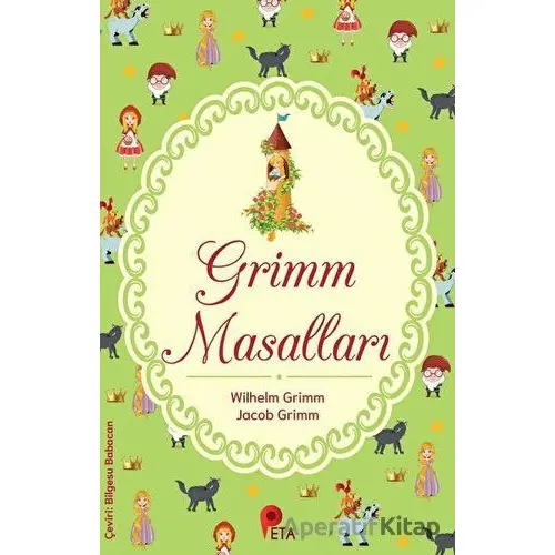 Grimm Masalları - Wilhelm Grimm - Peta Kitap