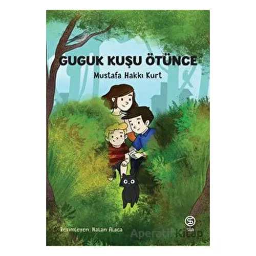 Guguk Kuşu Ötünce - Mustafa Hakkı Kurt - Sia Kitap