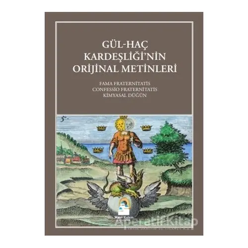 Gül-Haç Kardeşliği’nin Orijinal Metinleri - Kolektif - Mavi Kalem Yayınevi