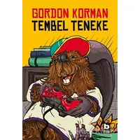 Tembel Teneke - Gordon Korman - Bilgi Yayınevi