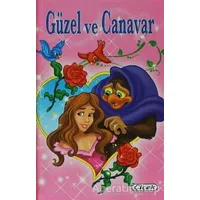 Güzel ve Canavar - Kolektif - Çiçek Yayıncılık