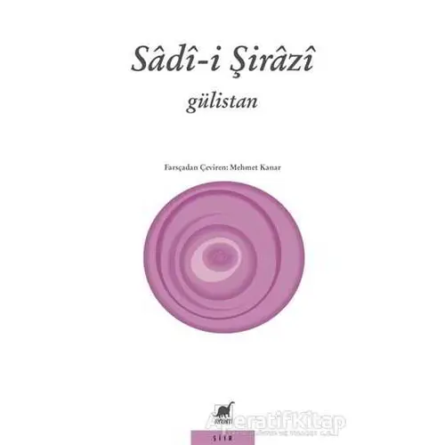 Gülistan - Sadi-i Şirazi - Ayrıntı Yayınları