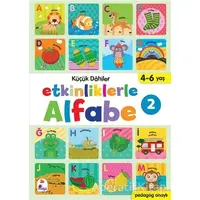 Etkinliklerle Alfabe 2 - Küçük Dahiler - Ayça G. Derin - İndigo Çocuk