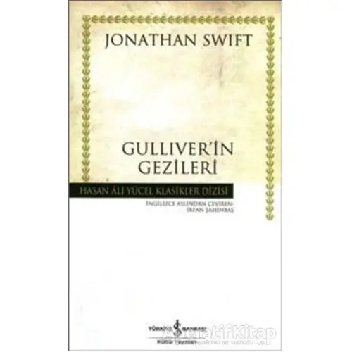 Gulliver’in Gezileri - Jonathan Swift - İş Bankası Kültür Yayınları