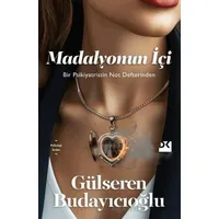 Madalyonun İçi - Gülseren Budayıcıoğlu - Doğan Kitap