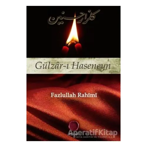 Gülzar-ı Haseneyn - Fazlullah Rahimi - Revak Kitabevi