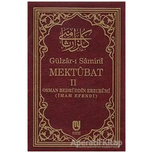 Gülzar-ı Samini Mektubat 2 - Osman Bedrüddin Erzurümi - Marifet Yayınları