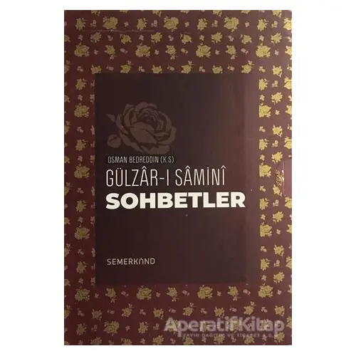 Gülzar-ı Samini Sohbetler (5 Kitap Takım) - Osman Bedreddin - Semerkand Yayınları