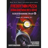 Freddynin Pizza Dükkanında Beş Gece - Fazbearın Korkunç Tipleri: Yaklaş Bakalım