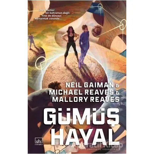 Gümüş Hayal - Ara Dünya 2 - Neil Gaiman - İthaki Yayınları