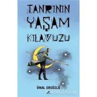 Tanrının Yaşam Kılavuzu - Ünal Ersözlü - Kara Karga Yayınları