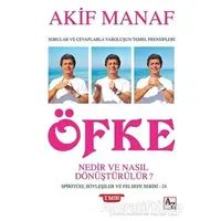 Öfke - Nedir ve Nasıl Dönüştürülür? - Akif Manaf - Az Kitap