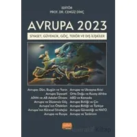 Avrupa 2023 - Siyaset, Güvenlik, Göç, Terör ve Dış İlişkiler - Kolektif - Nobel Bilimsel Eserler