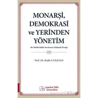 Monarşi, Demokrasi ve Yerinden Yönetim