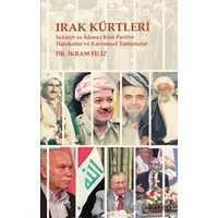 Irak Kürtleri - Seküler ve İslamcı Kürt Partiler Hareketler ve Kavramsal Tartışmalar