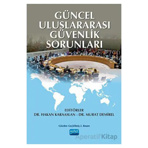 Güncel Uluslararası Güvenlik Sorunları - Murat Demirel - Nobel Akademik Yayıncılık