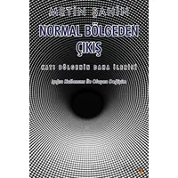 Normal Bölgeden Çıkış - Metin Şahin - Cinius Yayınları