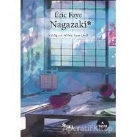 Nagazaki - Eric Faye - Sel Yayıncılık